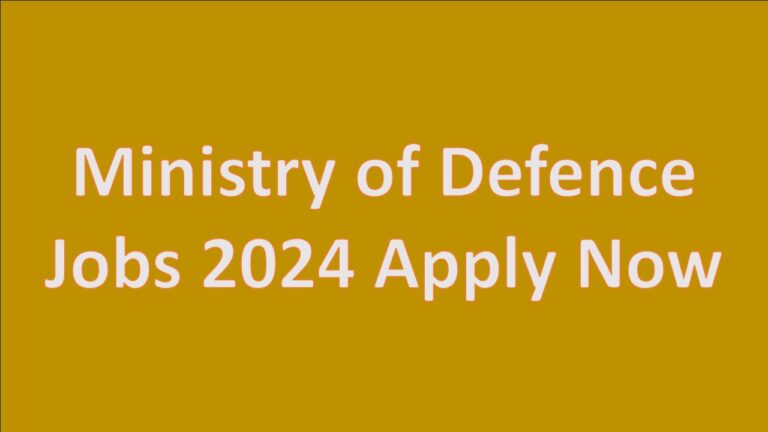 Ministry of Defence Jobs 2024
