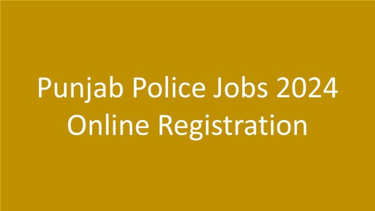 Punjab Police Jobs 2024 Online Registration